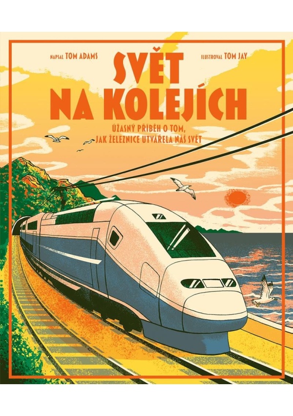 Svět na kolejích
