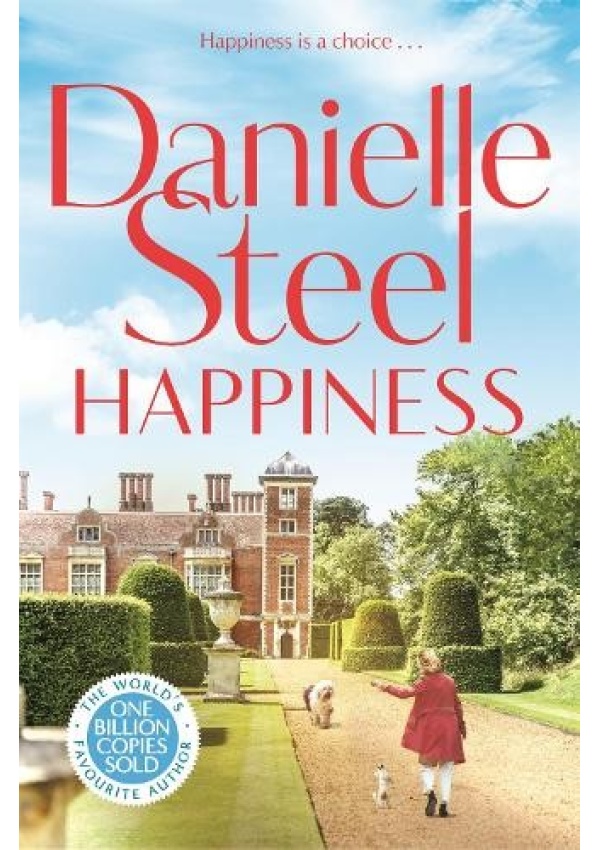 Happiness, The inspirational new story of courage and self-love from the billion copy bestseller
