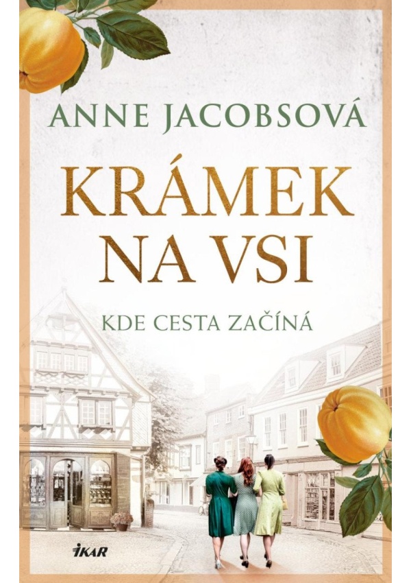 Krámek na vsi. Kde cesta začíná