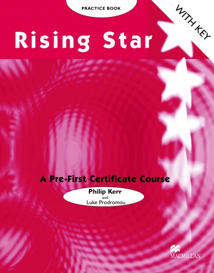 RISING STAR Pre-FCE Practice Book With Key Macmillan
