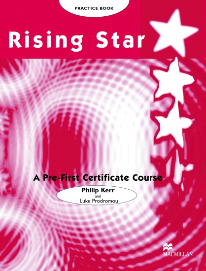 RISING STAR Pre-FCE Practice Book Without Key Macmillan