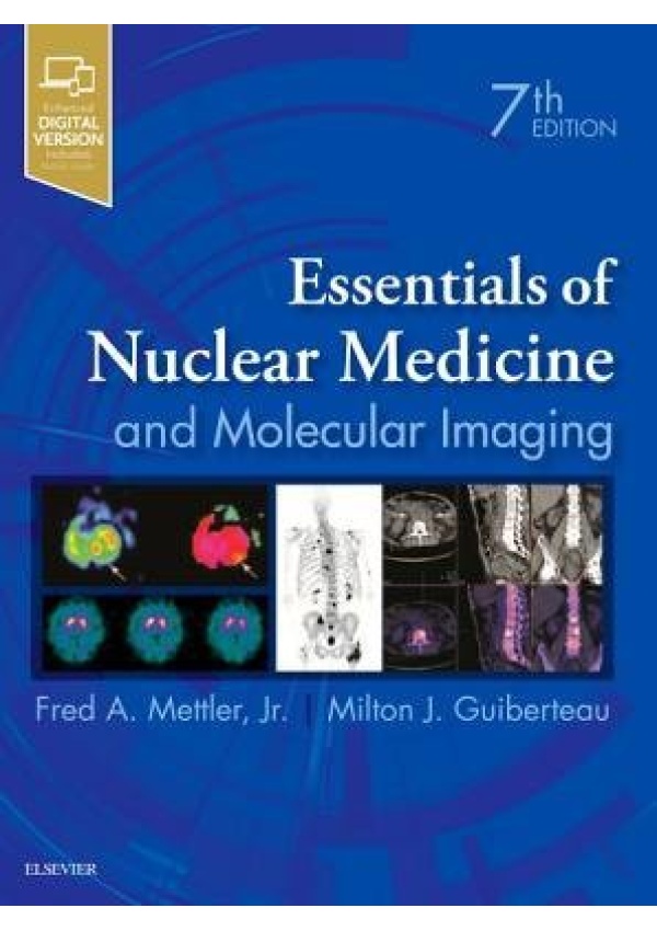 Essentials of Nuclear Medicine and Molecular Imaging