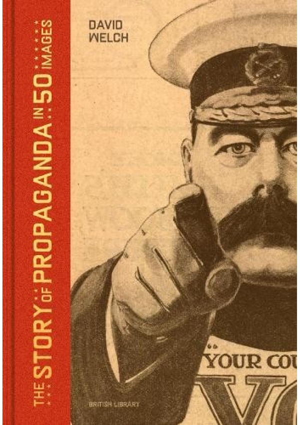 Story of Propaganda in 50 Images
