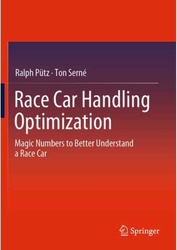 Race Car Handling Optimization, Magic Numbers to Better Understand  a Race Car
