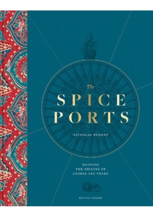 Spice Ports, Mapping the Origins of Global Sea Trade