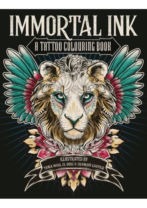 Immortal Ink, A Tattoo Colouring Book