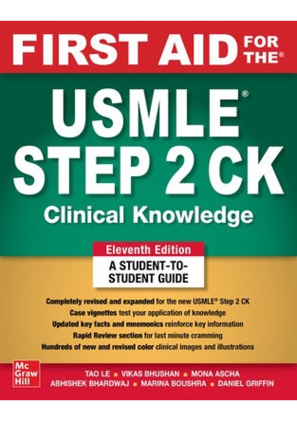 First Aid for the USMLE Step 2 CK, Eleventh Edition