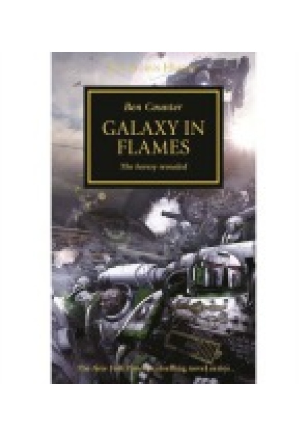 Horus Heresy - Galaxy in Flames
