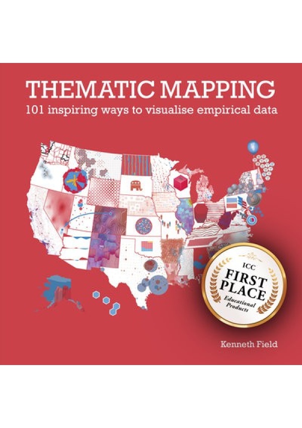Thematic Mapping, 101 Inspiring Ways to Visualise Empirical Data