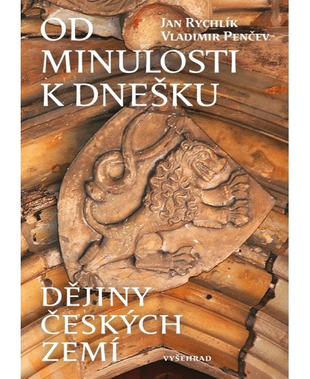 Od minulosti k dnešku