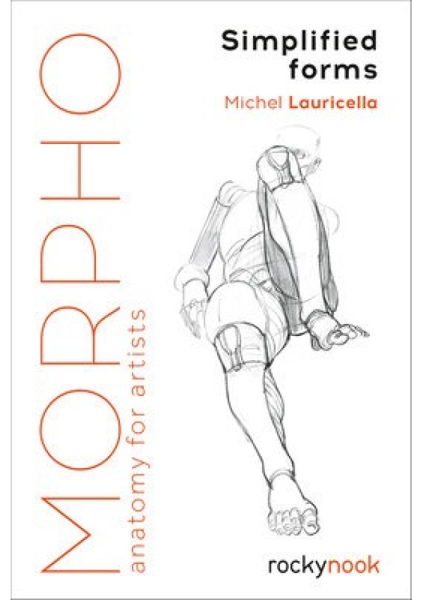 Morpho: Simplified Forms, Anatomy for Artists