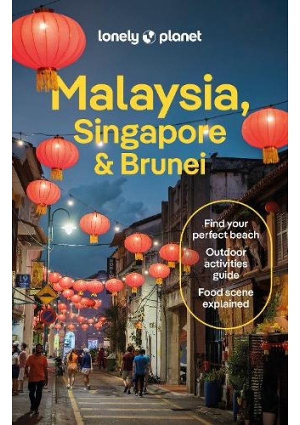 Lonely Planet Malaysia, Singapore a Brunei