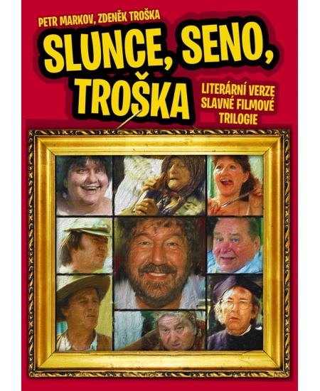 Slunce, seno, Troška