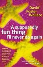 SUPPOSEDLY FUN THING I´LL NEVER DO AGAIN