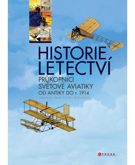 Historie letectví - Průkopníci světové aviatiky od antiky do r. 1914