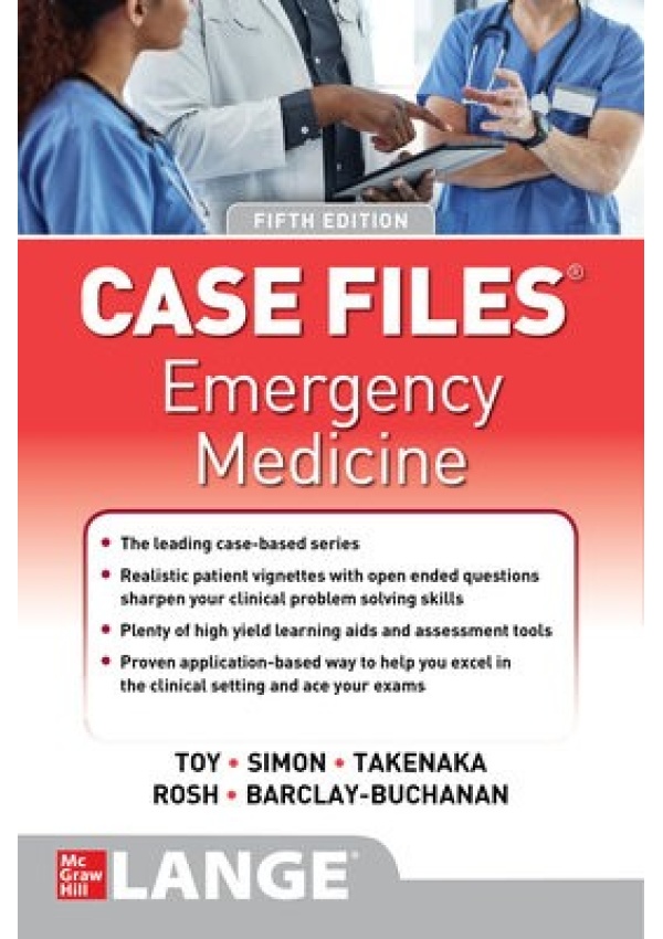 Case Files: Emergency Medicine, Fifth Edition