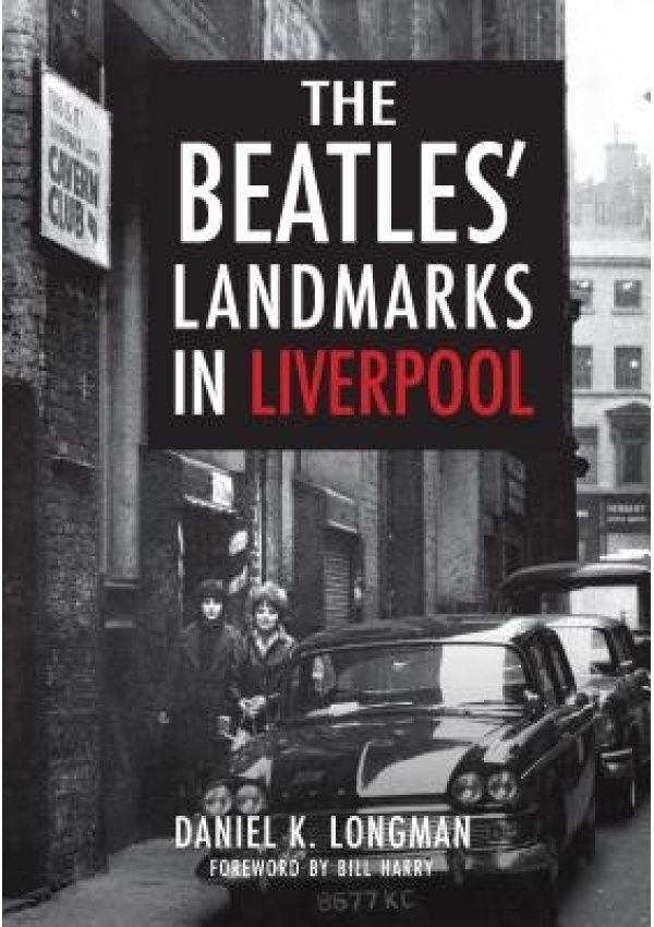 Beatles' Landmarks in Liverpool