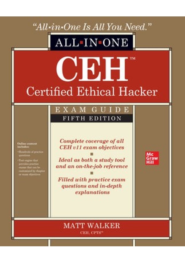CEH Certified Ethical Hacker All-in-One Exam Guide, Fifth Edition