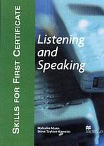 SKILLS FOR FIRST CERTIFICATE Listening and Speaking Student´s Book