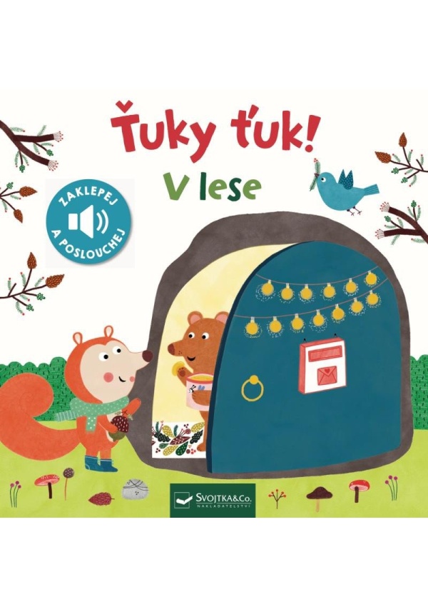 Ťuky ťuk! V lese - Zaklepej a poslouchej