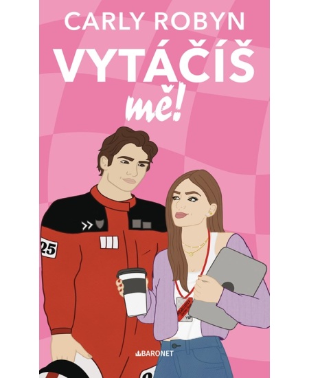 Vytáčíš mě