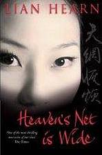 Heaven´s Net is Wide