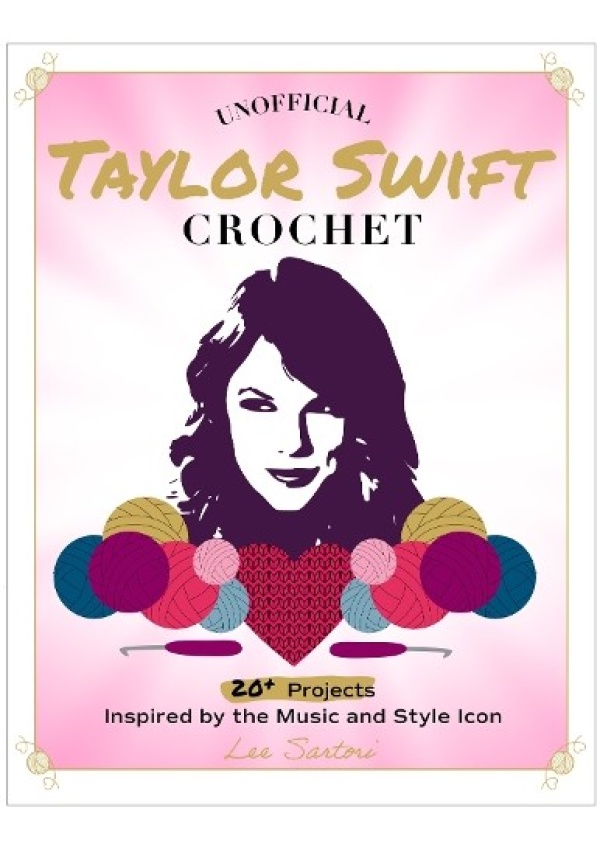 Unofficial Taylor Swift Crochet, 20+ Projects Inspired by the Music and Style Icon