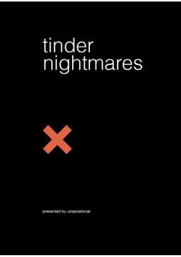Tinder Nightmares