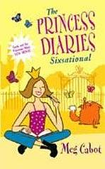 PRINCESS DIARIES: SIXSATIONAL