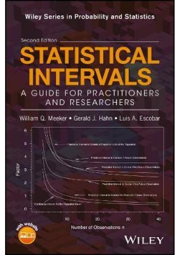 Statistical Intervals, A Guide for Practitioners and Researchers
