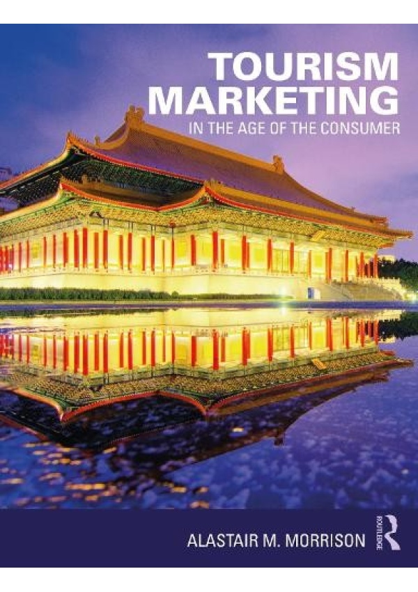 Tourism Marketing, In the Age of the Consumer