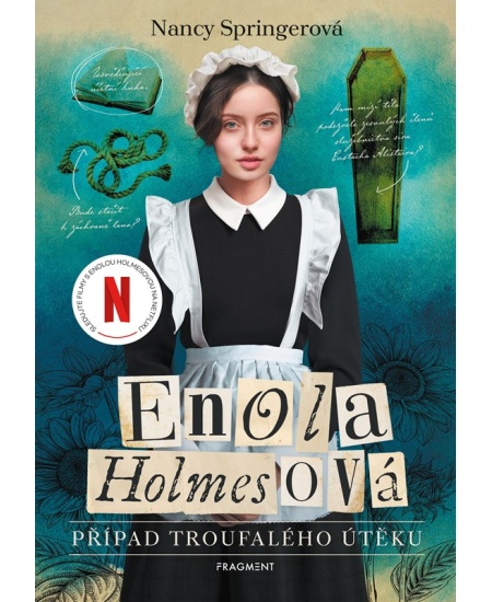 Enola Holmesová - Případ troufalého útěku