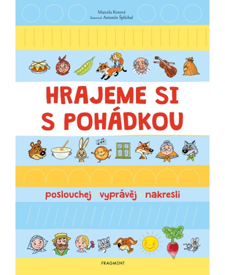 Hrajeme si s pohádkou