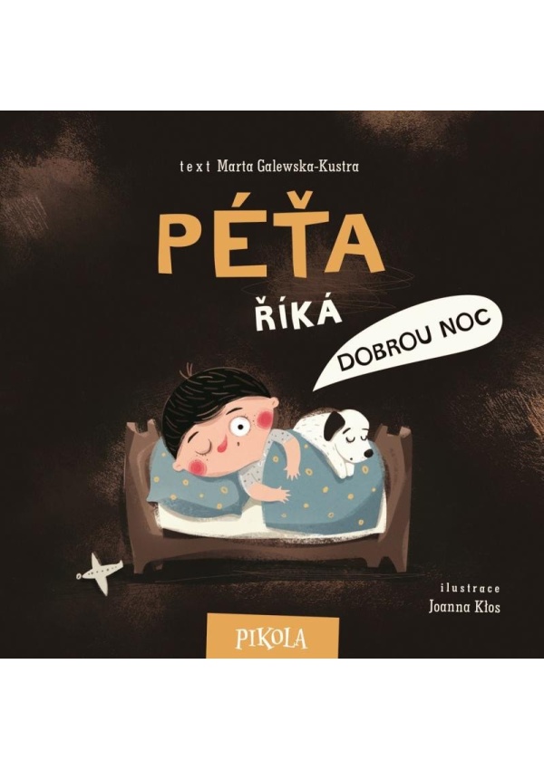Péťa říká dobrou noc