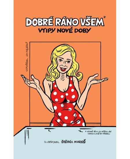 Dobré ráno všem*