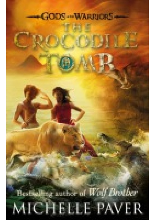 Crocodile Tomb (Gods and Warriors Book 4)