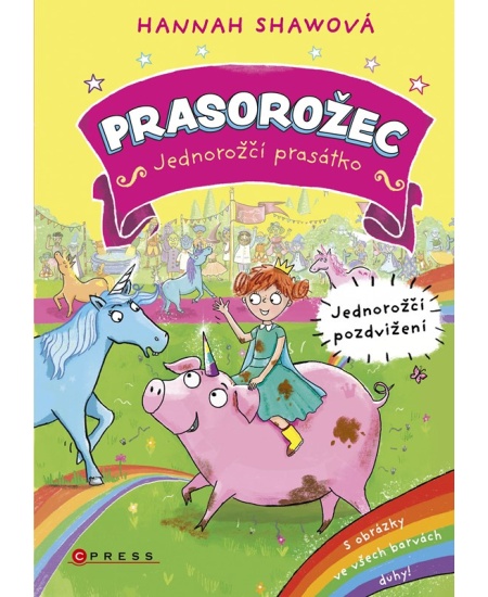 Prasorožec – Jednorožčí pozdvižení