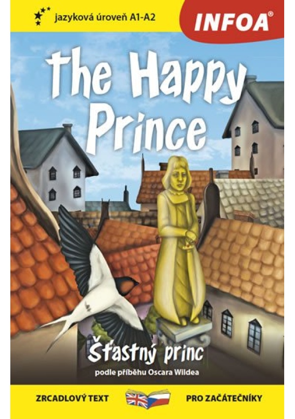 Šťastný princ / The Happy Prince - Zrcadlová četba (A1-A2)