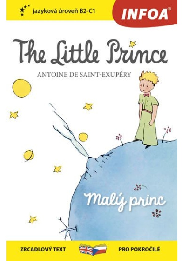 Malý princ / The Little Prince - Zrcadlová četba (B2-C1)