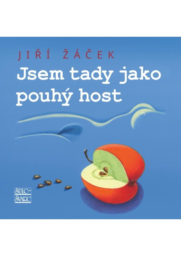 Jsem tady jako pouhý host