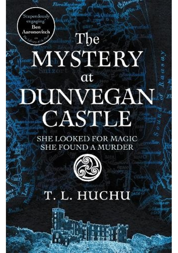Mystery at Dunvegan Castle, Stranger Things meets Rivers of London in this thrilling urban fantasy