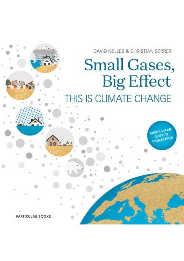Small Gases, Big Effect, This Is Climate Change
