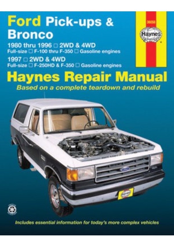 Ford pick-ups F-100-F-350 a Bronco (1980-1996) a F-250HD a F-350 (1997) Haynes Repair Manual (USA)