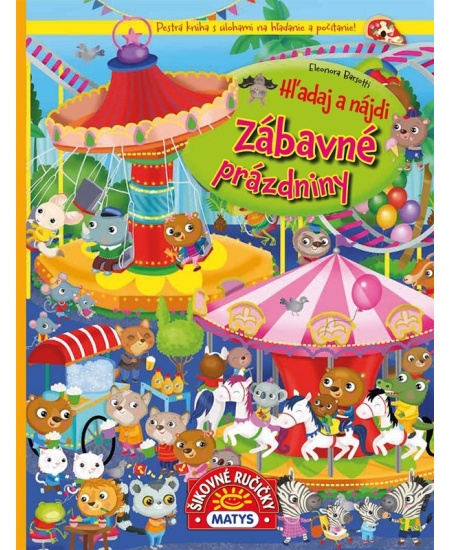 Hľadaj a nájdi: Zábavné prázdniny