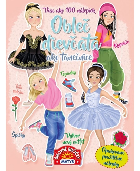 Obleč dievčatá ako tanečnice