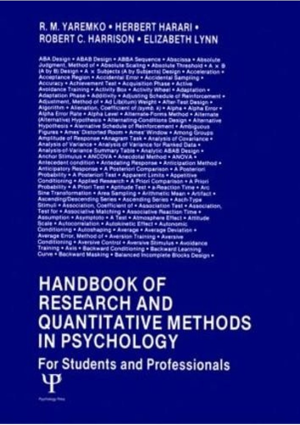 Handbook of Research and Quantitative Methods in Psychology, For Students and Professionals