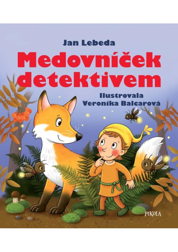 Medovníček detektivem