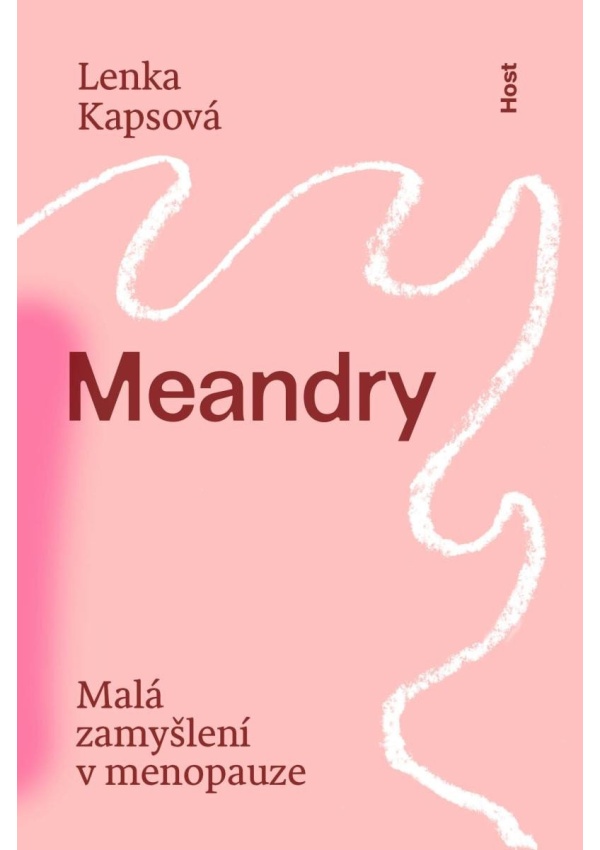 Meandry - Malá zamyšlení v menopauze