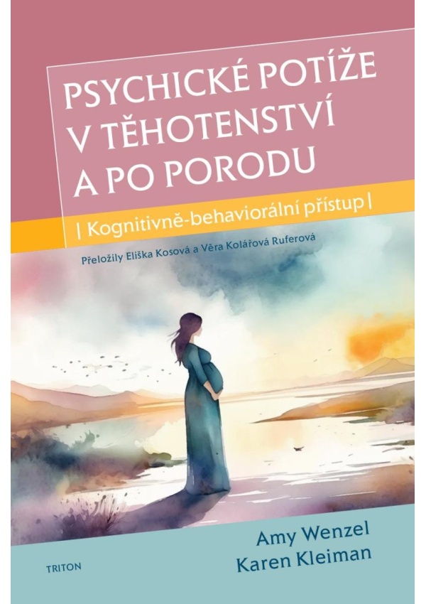 Psychické potíže v těhotenství a po porodu