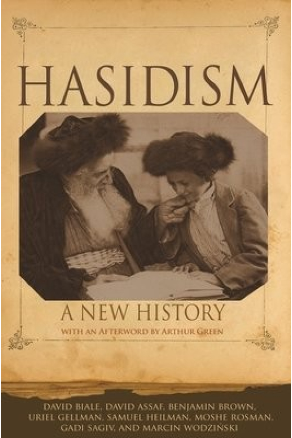 Hasidism, A New History